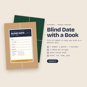 May include: A printable Blind Date with a Book label set featuring a tan paper-wrapped book with a dark blue rectangular sticker. The sticker includes fields for genre, three words, fans of, setting, warnings, and a mood meter with circles to color in.