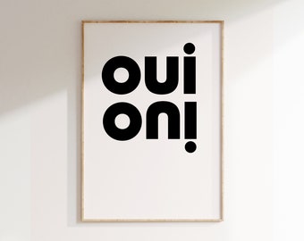 Oui Oui Poster, Minimalist Print, Modern Design Print, Home Decor, Wall Art, Wall Decor, Typography Prints, Simple Art, Simple Word