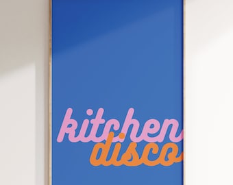 Kitchen Disco Retro Colourful Print, Quote, Wall Art, Music Poster, Groovy, Gift, Funky Bold, Home Decor, Gig  Poster, Lyrics Song Print