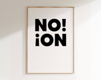 No! Poster, Minimalist Print, Modern Design Print, Home Decor, Wall Art, Wall Decor, Typography Prints, Simple Art, Simple Word