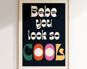 Inspired Music Print, Babe you look so cool,  Song Lyrics, Gig Poster, Concert Poster, Music Print, Indie Rock, Gift, Typography Art