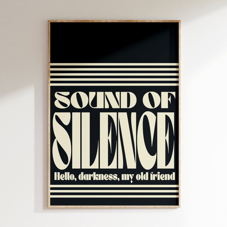 Music Inspired Print, Sound of Silence Print, Music Print, Lyrics Poster, Aesthetic Print, Rock Poster Art, Retro Music Decor, Music Gift image 1