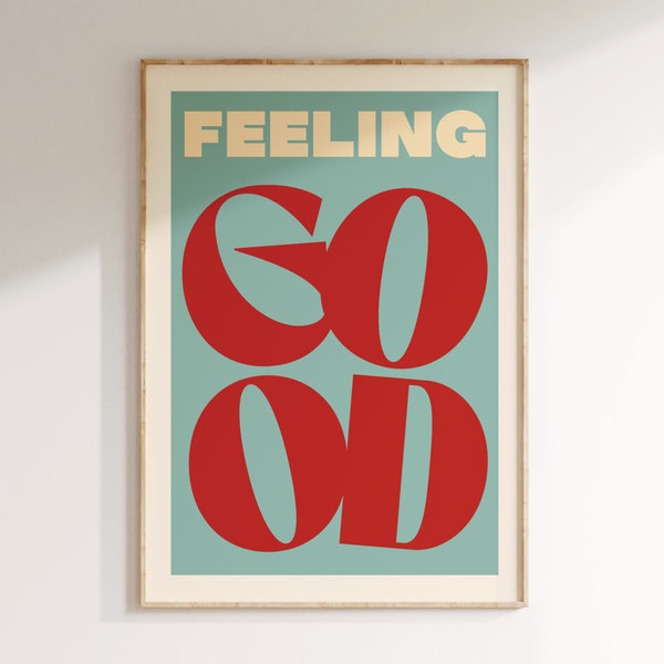 Musik Inspiriert Print, Feeling Good, Musik Print, Lyrics Poster, ästhetischer Druck, Pop Poster Art, Retro Musik Dekor, Musik Geschenk, positiv