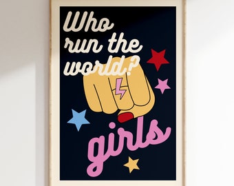 Music Inspired Print, Who run the world Girls, Music Print, Lyrics Poster, Aesthetic Print, Pop Poster Art, Retro Music Decor, Gig poster