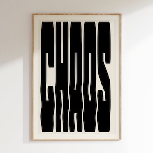 Chaos Wall Art Print, Chaos Print, Modern Typography Print, Home Decor, Quote Art Print, Typography Prints, Simple Typography, Chaos Word