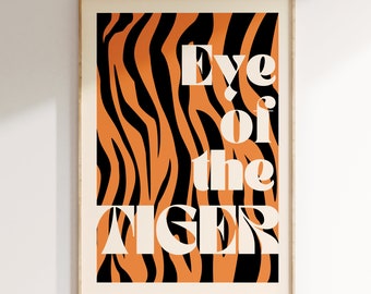 Eye of the tiger, Song Lyrics Print, Music Gift, 80s music, Unframed Art, Gig, Retro Print, Old school classic print, Typography print