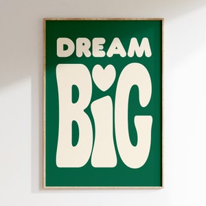 Dream Big Poster, Kids Room Bold Poster, Colorful Kids Wall Art, Nursery Kids, Kids, Mid-century Modern Kids Prints, Children's Art