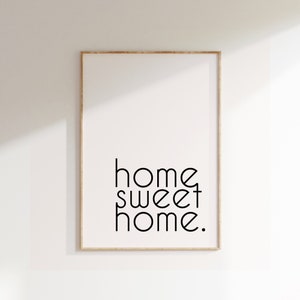 Home sweet home Poster, Minimalist Print, Modern Design Print, Home Decor, Wall Art, Wall Decor, Typography Prints, Simple Art, Simple Word