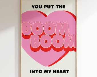 Inspired Music Print, Boom Boom into my Heart, Music Print, Lyrics Poster, Gig Print, Pop Poster Art, Vintage Old School Print, Music Art