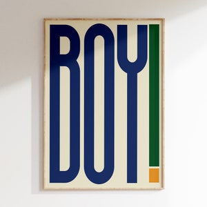 BOY! Wall Art Print, Bold Print, Modern Typography Print, Home Decor, Quote Art Print, Typography Prints, Simple Typography, Bold