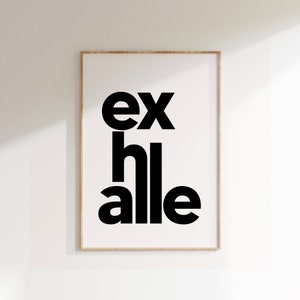 EX hale Poster, Minimalist Print, Modern Design Print, Home Decor, Wall Art, Wall Decor, Typography Prints, Simple Art, Simple Word