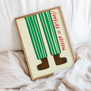 Forever in Pajamas! Wall Art Print, Sleepy Vibes, Modern Typography Print, Bedroom Decor, Quote Art Print, Sleepy Time Art