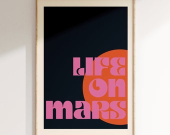 Music Inspired Print, Life on Mars Print, Song Print, Lyrics Poster, Aesthetic Print, Rock Poster Art, Retro Music Decor, Rock Poster