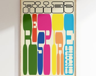 May include: A colourful abstract art print with the words "Allez Inspire Encore" in black text. The print features a series of vertical rectangles in green, blue, pink, yellow and orange.