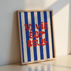 La Vie Est Belle Print: Bold Typography Art, Modern Home Decor image 5