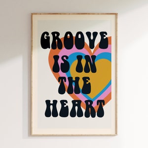 Inspired Music Print, Groove is in the heart, Music Print, Lyrics Poster, Gig Print, Disco Retro Poster Art, Vintage Old School Print , Gift