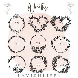 May include: A set of eight black and white wreath designs numbered 19 to 28. The wreaths are on a pink watercolour background. The text "Wreaths" is at the top of the image and the text "LAVISHLIFE1" is at the bottom.