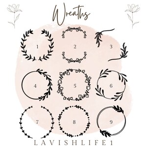 May include: Nine black and white wreath designs numbered 1 to 9. The wreaths are on a pink and white watercolour background. The text "Wreaths" is at the top of the image and the text "LAVISHLIFE1" is at the bottom.