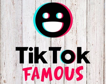 TikTok Famous SVG / PNG / Download istantaneo