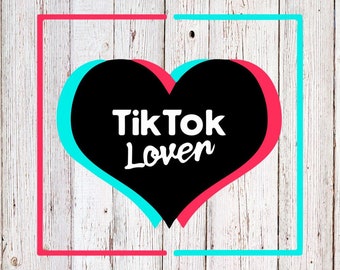 TikTok Lover SVG / PNG / Download istantaneo