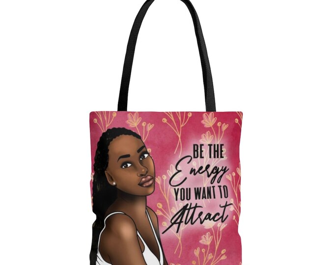Be the energy you want to attract Tote Bag, pink tote, custom tote; Black girl defined, girls trip, coworker gift, personalized gift