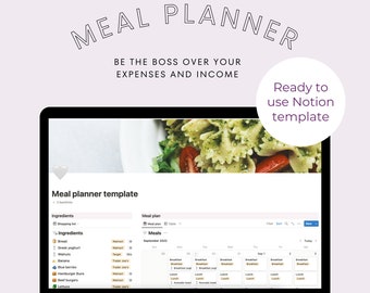 May include: A laptop displays a meal planner template with the text "Meal Planner" at the top. The screen shows a shopping list and a meal plan for September 2022. The text "Ready to use Notion template" is also visible.