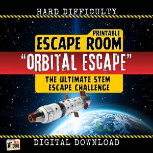 Puede incluir: Gráfico de descarga digital para un juego de escape room imprimible titulado "Orbital Escape". El diseño presenta una nave espacial, la Tierra y el texto "Hard Difficulty" y "The Ultimate STEM Escape Challenge".