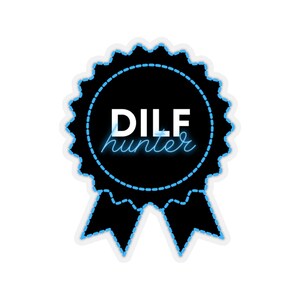 DILF Hunter Black Blue Ribbon Sticker | Gift for Hot Dad Lovers | Funny DILF | DILF Laptop Sticker, Window Sticker, Adult Gag gift sticker
