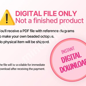 Pode incluir: Um arquivo digital com um &iacute;cone de tri&acirc;ngulo de aviso amarelo e o texto DIGITAL FILE ONLY Not a finished product. Inclui informa&ccedil;&otilde;es sobre um arquivo PDF para um polvo de mi&ccedil;angas e um c&iacute;rculo rosa com o texto INSTANT DIGITAL DOWNLOAD.