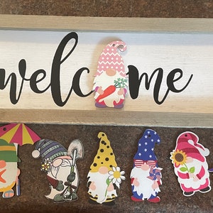 Gnome Interchangeable welcome sign Mother’s Day gift for her, nursing home wall decor Birthday gift for new home or wedding present