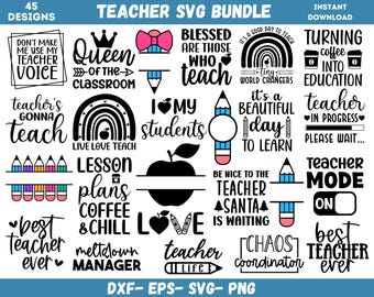Teacher Svg Bundle, Teacher Svg, Teacher Quote Svg, Teacher Life Svg, Teacher Shirt Svg, Back To School Svg, Svg Cut Files, Instant Download