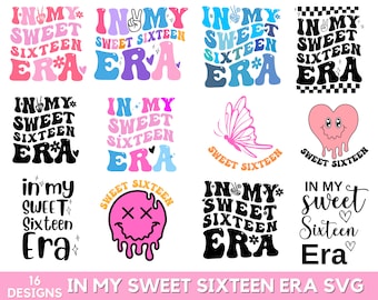 In meiner süßen sechzehnte Ära Svg Png-Bundle, Retro Geburtstag Svg, Sweet Sixteen Svg, Mädchen Sweet Sixteen Svg Png, svg für Shirts, Instant Download