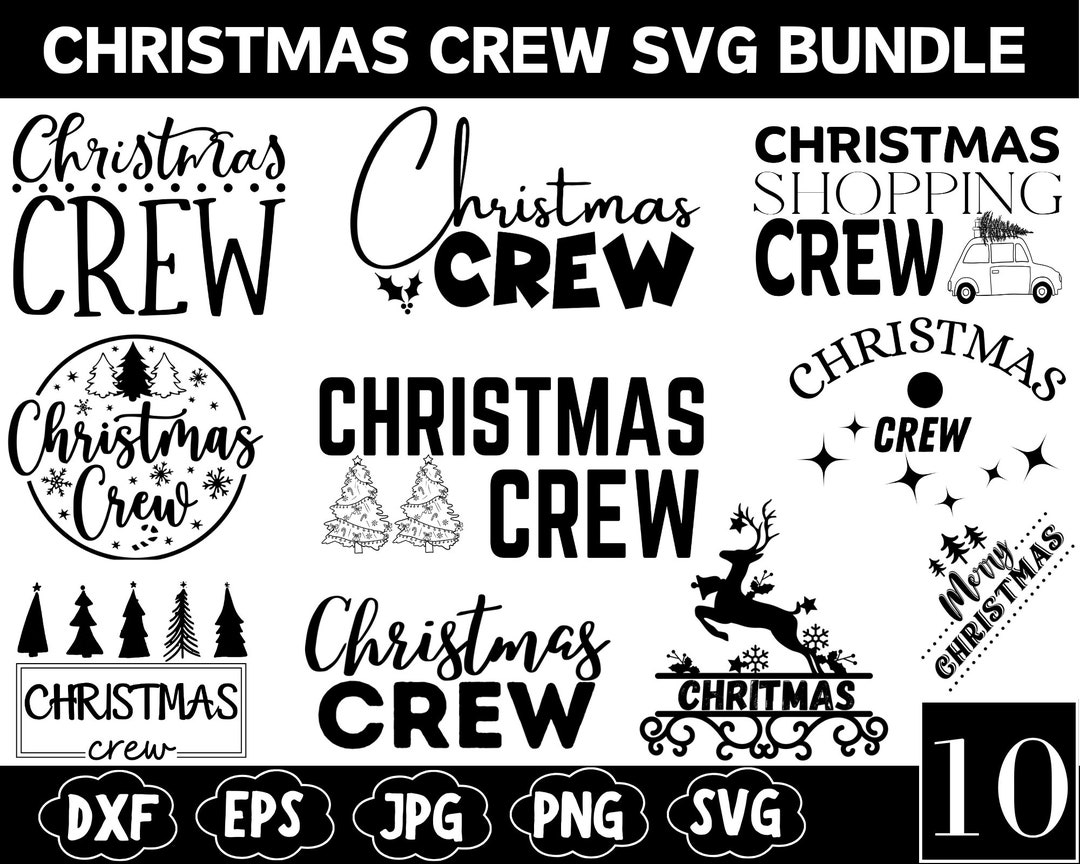Christmas Crew Svg Bundle, Christmas Svg, Christmas Shirt Svg, Funny