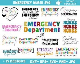 May include: A set of 15 colorful SVG designs featuring the text "Emergency Department" and "Emergency Nurse" in various fonts and styles. The designs are perfect for creating crafts, t-shirts, mugs, and other personalized items.