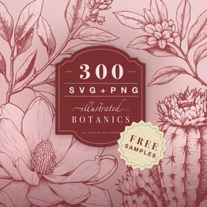 SVG BUNDLE: 300 botanical designs / botanical vector designs bundle / svg plants / svg flowers / floral svg / leaves and brunches svg