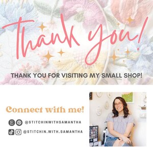 May include: A graphic with the words "Thank you!" in pink script, with the text "THANK YOU FOR VISITING MY SMALL SHOP!". Below, it says "Connect with me!" with social media icons and usernames.