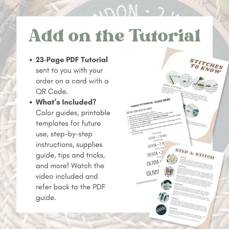 May include: A tutorial with the text "Add on the Tutorial" includes a 23-page PDF guide, color guides, printable templates, step-by-step instructions, and a video tutorial. The guide is sent with a QR code.