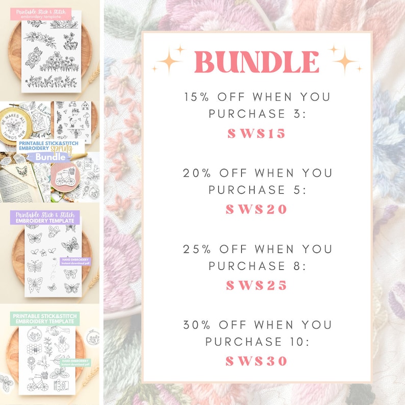 May include: A promotional image for printable stick and stitch embroidery templates. The image features several black and white designs, including flowers, butterflies, and other nature-themed elements. Text on the right side advertises bundle discounts.