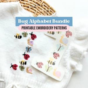 May include: A white sweater with embroidered bugs and the text "Bug Alphabet Bundle Printable Embroidery Patterns".