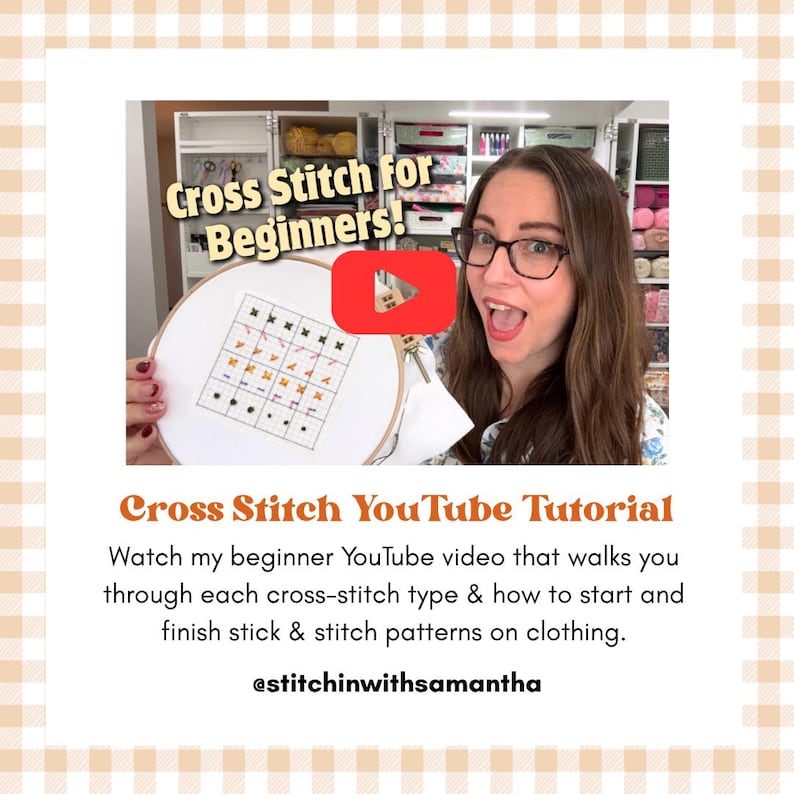 May include: A YouTube video thumbnail featuring a person holding a wooden embroidery hoop with a white fabric square displaying various cross-stitch patterns. The text reads Cross Stitch for Beginners! and Cross Stitch YouTube Tutorial.