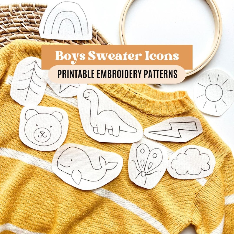 May include: Printable embroidery patterns for boys' sweaters. The patterns include a bear, dinosaur, whale, butterfly, lightning bolt, cloud, rainbow, tree, and sun.