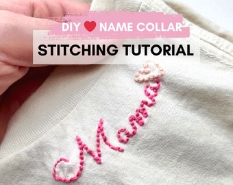 DIY Kragen Namen Stickerei Anleitung Personalisiertes digitales Muster Benutzerdefinierte Name Stickerei Name HandEmbroidery Anleitung DIY Stickerei Geschenke HowTo