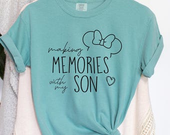 Comfort Colors® Making Memories Together Shirt Disney Family Trip Shirt Customized Disney Shirt Mom and Daughter shirt Mom and Son 321168