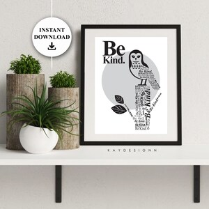 Be Kind Print,Printable Wall Art, Motivation Quotes Print, Digital Print, Printable Art, Home Office Decor, Children Bedroom Wall Deco