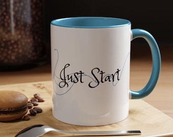 Inspirational Coffee Mug - Just Start, Motivational Gift for Writers, Office Decor, Unique Accent, Perfect for Birthdays