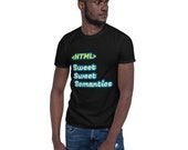 Sweet Sweet Semantics - Short-Sleeve Unisex T-Shirt