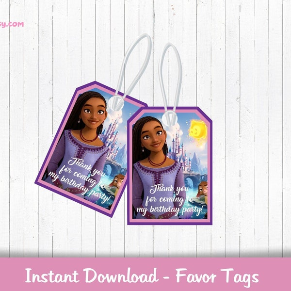 Wish Birthday Party / Wish Favor Tags/ Wish Movie Party/ AshaTags/ Instant Download