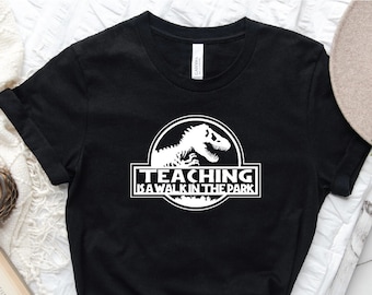 Teaching is A Walk in The Park, Teacher Shirt, Teacher Appreciation Shirt, Back To School Shirt, Funny Teacher Shirt,Teacher Gift