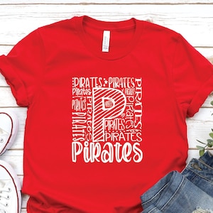 Pirates School Shirt, Pirates T Shirt, Custom Team Mascot Shirt, Pirates Team Shirt, Pirates School Sprit Shirt, Pirates Mascot T