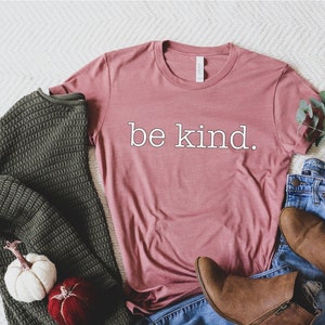 Camiseta «Sé amable», camiseta motivacional, camiseta positiva, camiseta inspiradora, camiseta de mujer, camiseta con buena vibra, regalos con frases positivas y bonitas imagen 2